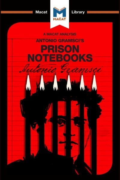 Analysis of Antonio Gramsci's Prison Notebooks цена и информация | Socialinių mokslų knygos | pigu.lt