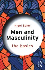 Men and Masculinity: The Basics: The Basics цена и информация | Книги по социальным наукам | pigu.lt