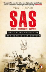 Speed, Aggression, Surprise: The Secret Origins of the Special Air Service цена и информация | Книги по социальным наукам | pigu.lt