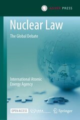 Nuclear Law: The Global Debate 1st ed. 2022 цена и информация | Книги по экономике | pigu.lt