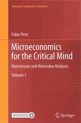 Microeconomics for the Critical Mind: Mainstream and Heterodox Analyses 1st ed. 2021 kaina ir informacija | Ekonomikos knygos | pigu.lt