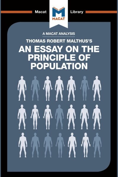 Analysis of Thomas Robert Malthus's An Essay on the Principle of Population цена и информация | Socialinių mokslų knygos | pigu.lt