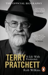 Terry Pratchett: A Life With Footnotes: The Official Biography kaina ir informacija | Biografijos, autobiografijos, memuarai | pigu.lt