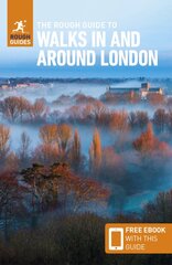 Rough Guide to Walks in & Around London (Travel Guide with Free eBook) 5th Revised edition kaina ir informacija | Kelionių vadovai, aprašymai | pigu.lt