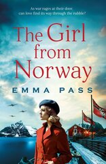 Girl from Norway: A BRAND NEW absolutely gripping and heartbreaking WWII Historical Romance цена и информация | Фантастика, фэнтези | pigu.lt