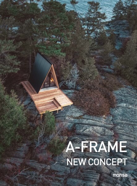 A-Frame: New Concept: New Concept kaina ir informacija | Knygos apie architektūrą | pigu.lt