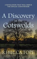 Discovery in the Cotswolds: The page-turning cosy crime series kaina ir informacija | Fantastinės, mistinės knygos | pigu.lt