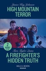 High Mountain Terror / A Firefighter's Hidden Truth: High Mountain Terror / a Firefighter's Hidden Truth (Sierra's Web) kaina ir informacija | Fantastinės, mistinės knygos | pigu.lt
