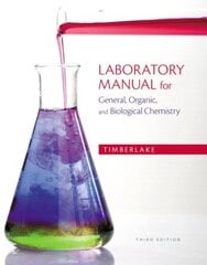 Laboratory Manual for General, Organic, and Biological Chemistry 3rd edition kaina ir informacija | Ekonomikos knygos | pigu.lt