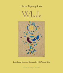 Whale: SHORTLISTED FOR THE INTERNATIONAL BOOKER PRIZE kaina ir informacija | Fantastinės, mistinės knygos | pigu.lt