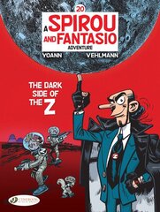 Spirou & Fantasio Vol 20: The Dark Side Of The Z kaina ir informacija | Knygos paaugliams ir jaunimui | pigu.lt