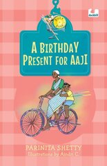 Birthday Present for Aaji (Hook Books) kaina ir informacija | Knygos paaugliams ir jaunimui | pigu.lt
