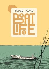 Boat Life Vol. 1 kaina ir informacija | Fantastinės, mistinės knygos | pigu.lt