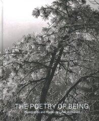 Poetry of Being: Photographs and Haikus цена и информация | Книги по фотографии | pigu.lt