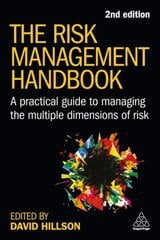 Risk Management Handbook: A Practical Guide to Managing the Multiple Dimensions of Risk 2nd Revised edition kaina ir informacija | Enciklopedijos ir žinynai | pigu.lt