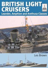 ShipCraft 31: British Light Cruisers: Leander, Amphion and Arethusa Classes цена и информация | Путеводители, путешествия | pigu.lt