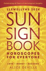 Llewellyn's 2024 Sun Sign Book: Horoscopes for Everyone цена и информация | Самоучители | pigu.lt