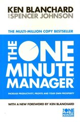 New One Minute Manager: Increase Productivity, Profits and Your Own Prosperity kaina ir informacija | Ekonomikos knygos | pigu.lt