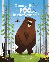 Does a Bear Poo in the Woods? цена и информация | Книги для подростков и молодежи | pigu.lt