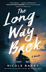 Long Way Back: A Novel цена и информация | Фантастика, фэнтези | pigu.lt