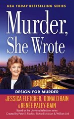 Murder, She Wrote: Design For Murder kaina ir informacija | Fantastinės, mistinės knygos | pigu.lt