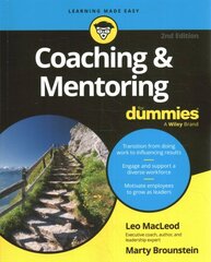 Coaching & Mentoring For Dummies 2nd edition цена и информация | Книги по экономике | pigu.lt