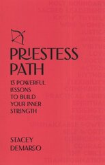 Priestess Path: Build your inner strength kaina ir informacija | Saviugdos knygos | pigu.lt