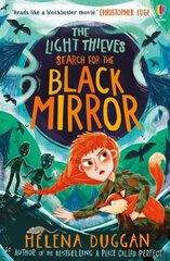 Light Thieves: Search for the Black Mirror kaina ir informacija | Knygos paaugliams ir jaunimui | pigu.lt