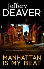 Manhattan Is My Beat kaina ir informacija | Fantastinės, mistinės knygos | pigu.lt