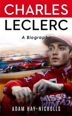 Charles Leclerc: A Biography цена и информация | Биографии, автобиографии, мемуары | pigu.lt