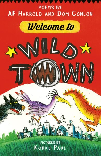 Welcome to Wild Town цена и информация | Knygos paaugliams ir jaunimui | pigu.lt