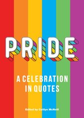 Pride: A Celebration in Quotes цена и информация | Книги по социальным наукам | pigu.lt