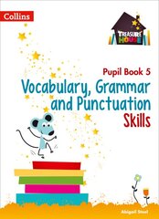 Vocabulary, Grammar and Punctuation Skills Pupil Book 5, No. 5, Pupil Book kaina ir informacija | Knygos paaugliams ir jaunimui | pigu.lt
