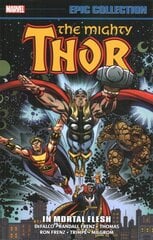 Thor Epic Collection: In Mortal Flesh цена и информация | Фантастика, фэнтези | pigu.lt