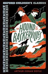 Oxford Children's Classics: The Hound of the Baskervilles 1 kaina ir informacija | Knygos paaugliams ir jaunimui | pigu.lt