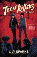 Teen Killers In Love цена и информация | Книги для подростков и молодежи | pigu.lt