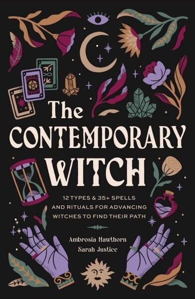 Contemporary Witch: 12 Types & 50plus Spells and Rituals for Advancing Witches to Find Their Path цена и информация | Saviugdos knygos | pigu.lt