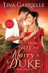 How Not to Marry a Duke kaina ir informacija | Fantastinės, mistinės knygos | pigu.lt