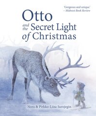 Otto and the Secret Light of Christmas 2nd Revised edition kaina ir informacija | Knygos mažiesiems | pigu.lt