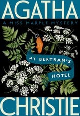 At Bertram's Hotel: A Miss Marple Mystery цена и информация | Fantastinės, mistinės knygos | pigu.lt