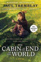 Cabin at the End of the World [Movie Tie-In] цена и информация | Фантастика, фэнтези | pigu.lt