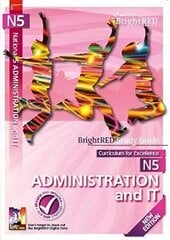 BrightRED Study Guide National 5 Administration and IT - New Edition kaina ir informacija | Knygos paaugliams ir jaunimui | pigu.lt