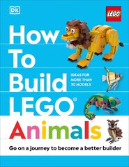 How to Build LEGO Animals: Go on a Journey to Become a Better Builder цена и информация | Книги для подростков и молодежи | pigu.lt