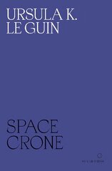 Space Crone цена и информация | Книги по социальным наукам | pigu.lt