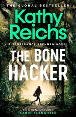 Bone Hacker: The brand new thriller in the bestselling Temperance Brennan series цена и информация | Fantastinės, mistinės knygos | pigu.lt