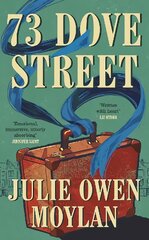 73 Dove Street: An emotionally gripping new novel set in 1950s London kaina ir informacija | Fantastinės, mistinės knygos | pigu.lt