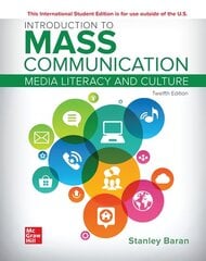 Introduction to Mass Communication ISE 12th edition kaina ir informacija | Socialinių mokslų knygos | pigu.lt