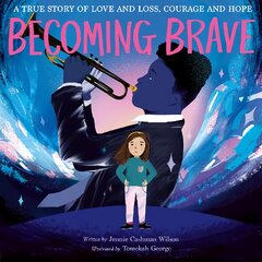 Becoming Brave цена и информация | Книги для малышей | pigu.lt