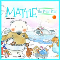 Mattie the Polar Bear цена и информация | Книги для малышей | pigu.lt