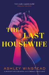 Last Housewife: TikTok made me buy it! A pitch black thriller about a patriarchal cult, based on a true story цена и информация | Фантастика, фэнтези | pigu.lt